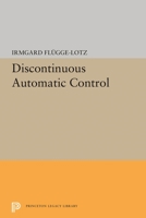 Discontinuous Automatic Control 0691627185 Book Cover