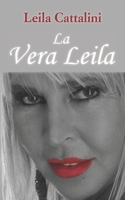 La Vera Leila (Italian Edition) B0CJLDMCFB Book Cover
