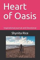 Heart of Oasis: Inspirational Journal and Devotional 1790835305 Book Cover