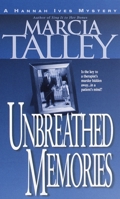 Unbreathed Memories: A Hannah Ives Mystery (Hannah Ives Mysteries) 0739412019 Book Cover
