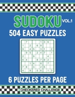 504 Easy Sudoku Puzzles Volume 1: Fun and Relaxing Number Puzzles B0B8RPBD93 Book Cover