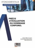 Précis d'évaluation du dommage corporel 2354745346 Book Cover
