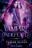 Vampire Undefeated: A New Adult Paranormal Romance B0C47YGGJ8 Book Cover