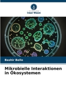 Mikrobielle Interaktionen in Ökosystemen (German Edition) 6208144523 Book Cover