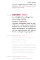 The Missing Course: Everything They Never Taught You about College Teaching 0674260384 Book Cover