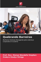 Quebrando Barreiras (Portuguese Edition) 6630235525 Book Cover