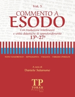 Commento a Esodo - Vol 5 (13b-27a): Con traduzione interlineare e unità didattiche di approfondimento B08WJR261D Book Cover