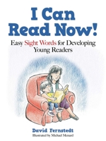 I Can Read Now!: Easy Sight Words for Developing Young Readers 1631583603 Book Cover