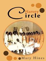 Harvey Circle 1477207422 Book Cover