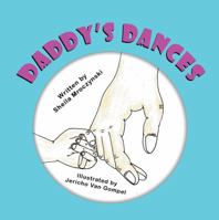 Daddy's Dances 1612254047 Book Cover