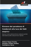 Rinnovo del paradosso di Condorcet alla luce dei fatti empirici (Italian Edition) 6208072603 Book Cover
