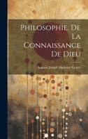 Philosophie. De La Connaissance De Dieu 1022480294 Book Cover