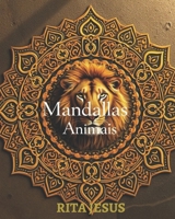 Mandalas: Animais (Portuguese Edition) B0DSCBNWF5 Book Cover