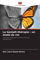 La Gestalt-th�rapie: un mode de vie 6204108530 Book Cover