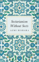 Sectarianism and Imagined Sects 0197602746 Book Cover