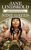 Nine Gates (Breaking the Wall, #2) 0765356228 Book Cover