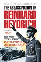 The Killing of SS Obergruppenfuhrer Reinhard Heydrich 0029195616 Book Cover