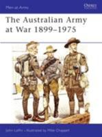 The Australian Army at War, 1899-1975 (Men at Arms Series, 123) 0850454182 Book Cover