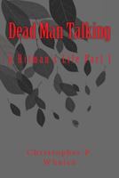 Dead Man Talking: A Hitman's Life 1522966056 Book Cover
