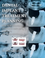 Dental Implant Treatment Planning for New Dentists Starting Implant Therapy 1546221115 Book Cover
