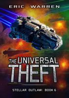 The Universal Theft 1957536012 Book Cover