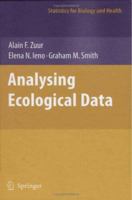 Analysing Ecological Data 1441923578 Book Cover
