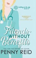 Friends Without Benefits 0989281027 Book Cover