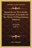 Researches in the Calculus of Variations 1021680176 Book Cover