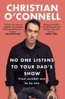 No One Listens to Your Dad's Show 1838952888 Book Cover