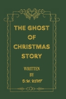 The Ghost of Christmas Story B0CNS4T4JY Book Cover