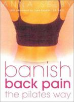 Banish Back Pain the Pilates Way 0007141262 Book Cover