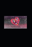 The Path of Love (The Path Series) B0GXBGJBMN Book Cover