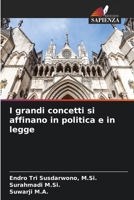 I grandi concetti si affinano in politica e in legge 6206853284 Book Cover