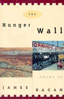 The Hunger Wall : Hladova Zed 0802115764 Book Cover