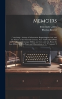 Memoirs; Containing a Variety of Information Respecting the Arts, and the History of the Sixteenth Century. Now First Collated With the new Text of ... Notes and Observations of G.P. Carpani. T 1020765488 Book Cover