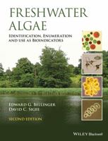 Freshwater Algae: Identification and Use as Bioindicators 1118917162 Book Cover