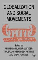 Globalization and Social Movements 1349405655 Book Cover