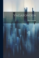 Vagabonden 102252934X Book Cover