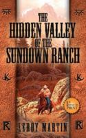The Hidden Valley of the Sundown Ranch 1425953980 Book Cover