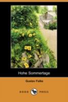 Hohe Sommertage 1514653907 Book Cover