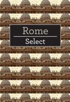 Rome Select 9812822712 Book Cover