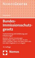 Bundes-Immissionsschutzgesetz: Textsammlung Mit Einfuhrung Und Erlauterungen, Rechtsstand: 1. Mai 2015 3848722909 Book Cover