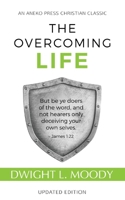 The Overcoming Life 0800728742 Book Cover