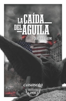 La caída del águila null Book Cover