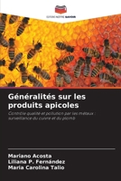 Généralités sur les produits apicoles (French Edition) 6630169921 Book Cover