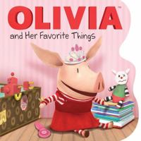 Olivia and Her Favorite Things 1442465875 Book Cover