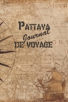 Pattaya Journal de Voyage: 6x9 Carnet de voyage I Journal de voyage avec instructions, Checklists et Bucketlists, cadeau parfait pour votre s�jour en Pattaya et pour chaque voyageur. 1699179271 Book Cover