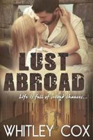 Lust Abroad 1989081029 Book Cover