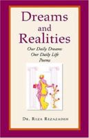 Dreams and Realities 1413446973 Book Cover