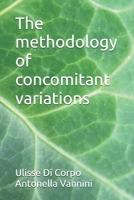 The methodology of concomitant variations 1520326637 Book Cover